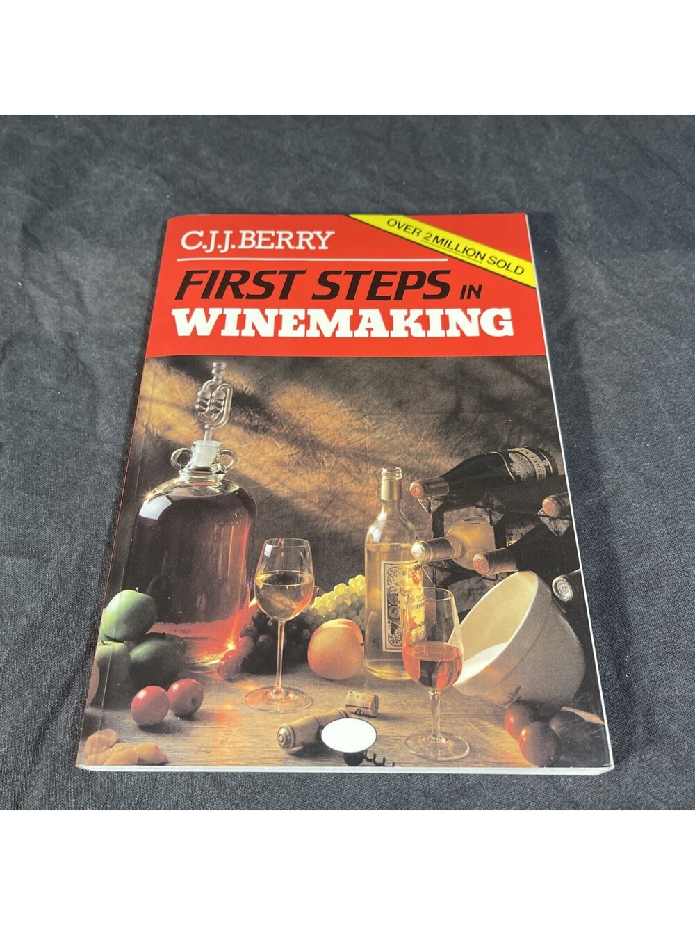 First Steps in Winemaking - 9780900841835, C J J Berry, paperback